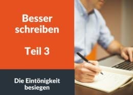 Besser schreiben - Teil 3 - Eintoenigkeit besiegen