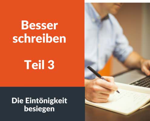 Besser schreiben - Teil 3 - Eintoenigkeit besiegen