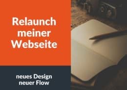 Relaunch meiner Webseite, neues Design, neuer Flow